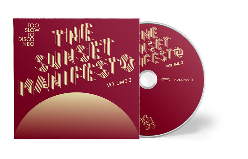 Too Slow To Disco NEO:  THE SUNSET MANIFESTO Volume 2 CD