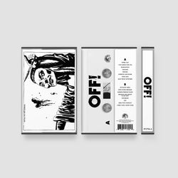 OFF! Cassette