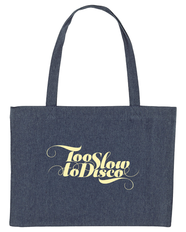 Too Slow To Disco 4 - Shopping Bag