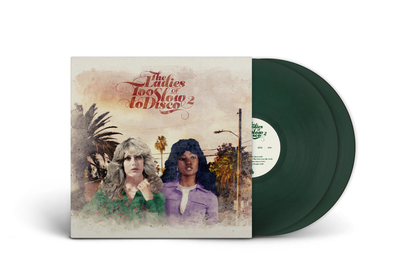 The Ladies Of Too Slow To Disco 2 LTD Dark Green LP