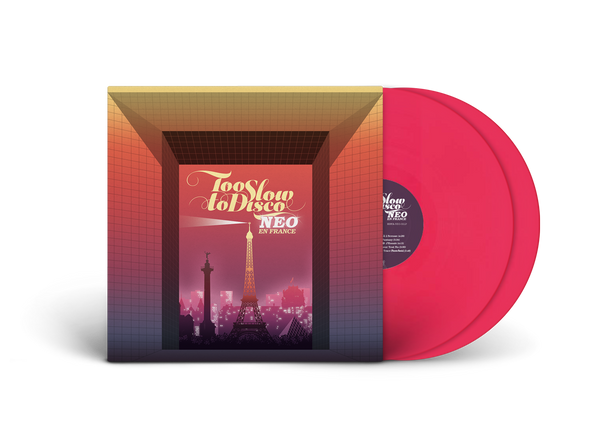 Too Slow to Disco NEO - En France Limited Pink LP