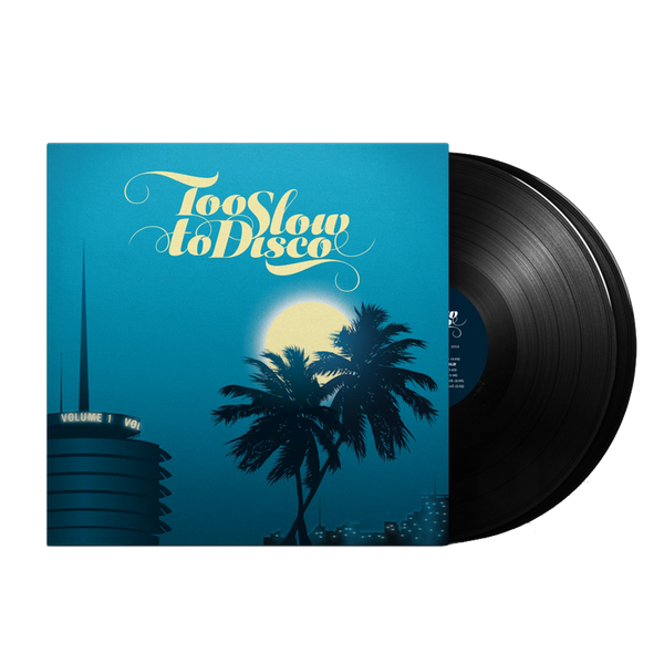 Too Slow To Disco Vol.1 LP